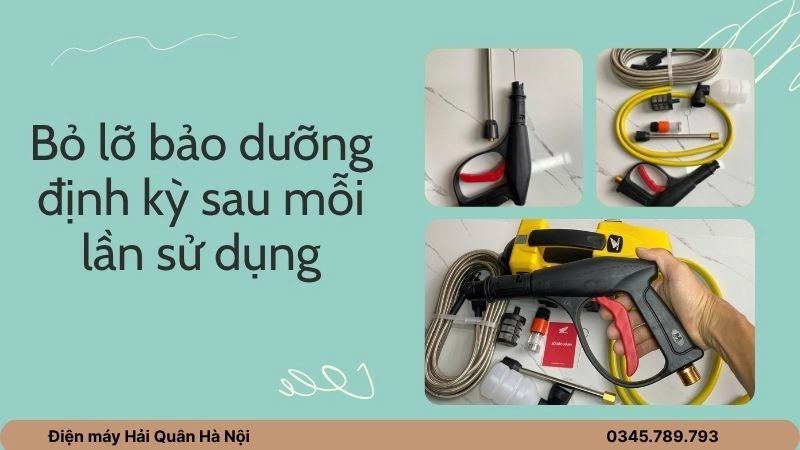 Bỏ lỡ bảo dưỡng định kỳ sau mỗi lần sử dụng